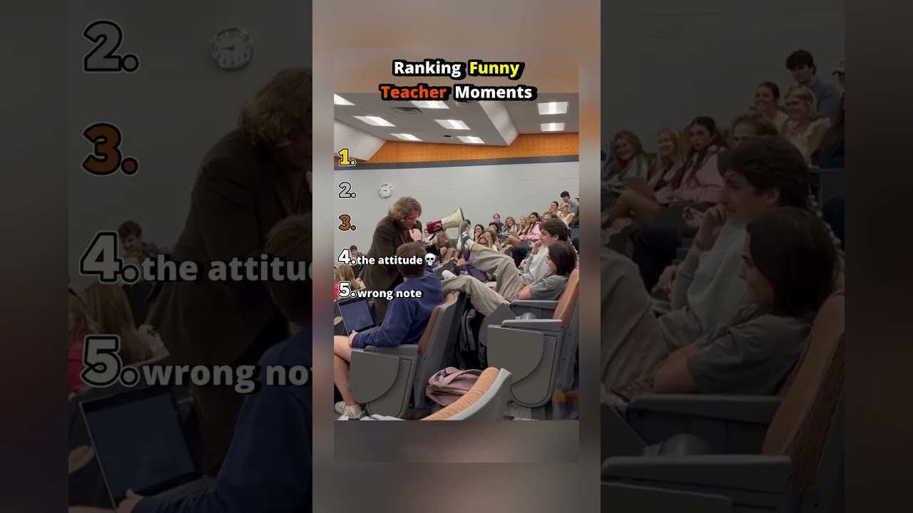 Ranking Funny Teacher Moments