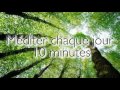 Meditation guidée - 10 minutes chaque jour - En français