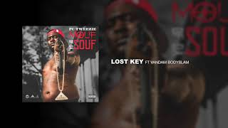 02 - PC Tweezie - Lost Key ft Vandam Bodyslam