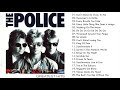 The Police Best Songs - The Police Greatest Hits Full Album
