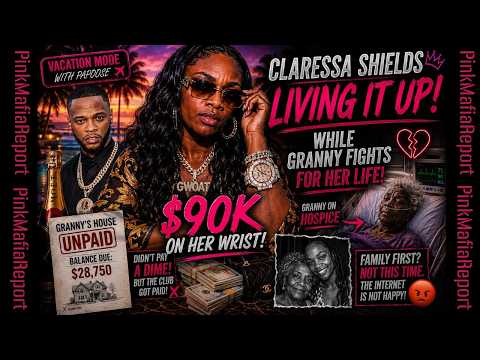 Claressa Shields Is On Vacation While Her Grandma Is In Hospice | Goin Everywhere But To Courthouse