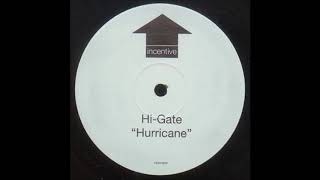 Hi-Gate - Hurricane (2002)