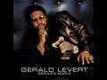 Gerald Levert - DJ Played Our Song