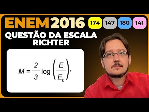 ENEM 2016 || Logaritmo || Em 2011, um terremoto de magnitude 9,0 na escala Richter causou um