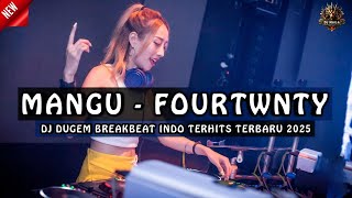 Download lagu DJ MANGU - FOURTWNTY | DJ DUGEM BREAKBEAT INDO GALAU TERBARU 2025 FULL BASS !! mp3 Download lagu DJ MANGU - FOURTWNTY | DJ DUGEM BREAKBEAT INDO GALAU TERBARU 2025 FULL BASS !! mp3