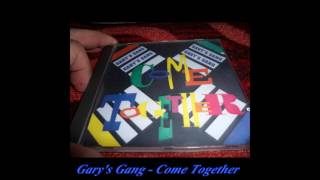 Gary&#39;s Gang - Come Together (Radio Mix)