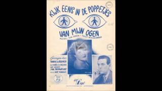 Kijk eens in de poppetjes van m&#39;n ogen -- Annie de Reuver &amp; The Skymasters (1952)