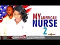 My American Dream 2 2014 Nigeria Nollywood Movie