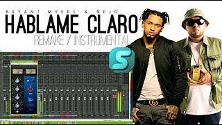 Bryant Myers Ft. Ñejo - Hablame Claro (Instrumental/Remake/Karaoke)