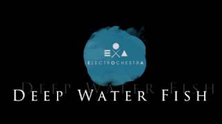 ElectrOchestrA   DeepWaterFish sample