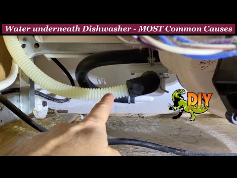 Water leaking under Dishwasher - Most common causes