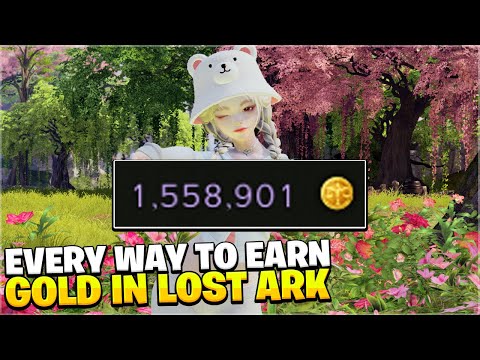 Every Way To Earn Gold In Lost Ark *50K+ EXTRA Every Day*