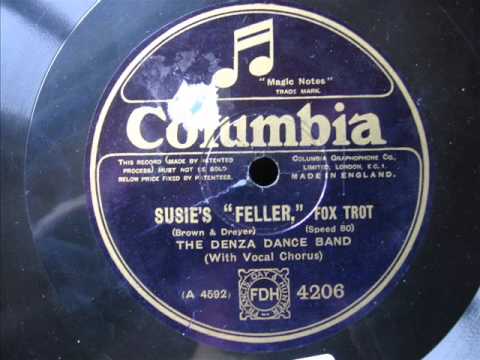 Denza Dance Band (Harry Reser's Band) - Susie's "Feller"