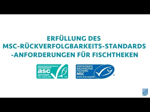 MSC & ASC CoC Schulungsvideo für Fischtheken