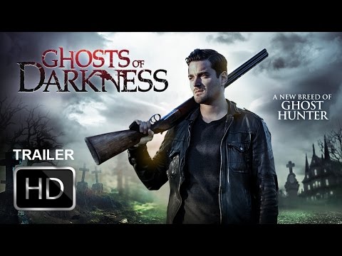Ghosts of Darkness (Trailer)