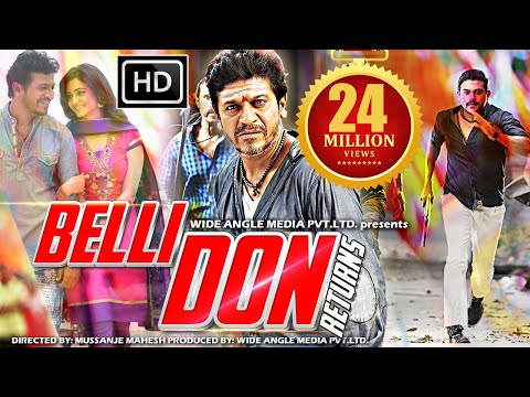 Belli Don Returns | South Dubbed Hindi Movie | Shivrajkumar, Kriti Kharbanda