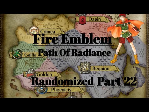 Fire Emblem Path Of Radiance Randomized Part 22: Entering The Forest!