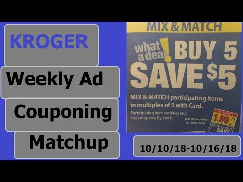 Kroger Weekly Ad Couponing Matchup- 10/10/18-10/16/18-...
