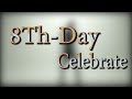 8Th Day Celebrate (lyric video)