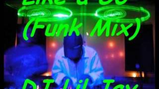 Dj Lil Jay (Dj Dedinho) - Like a G6 (Funk Mix)