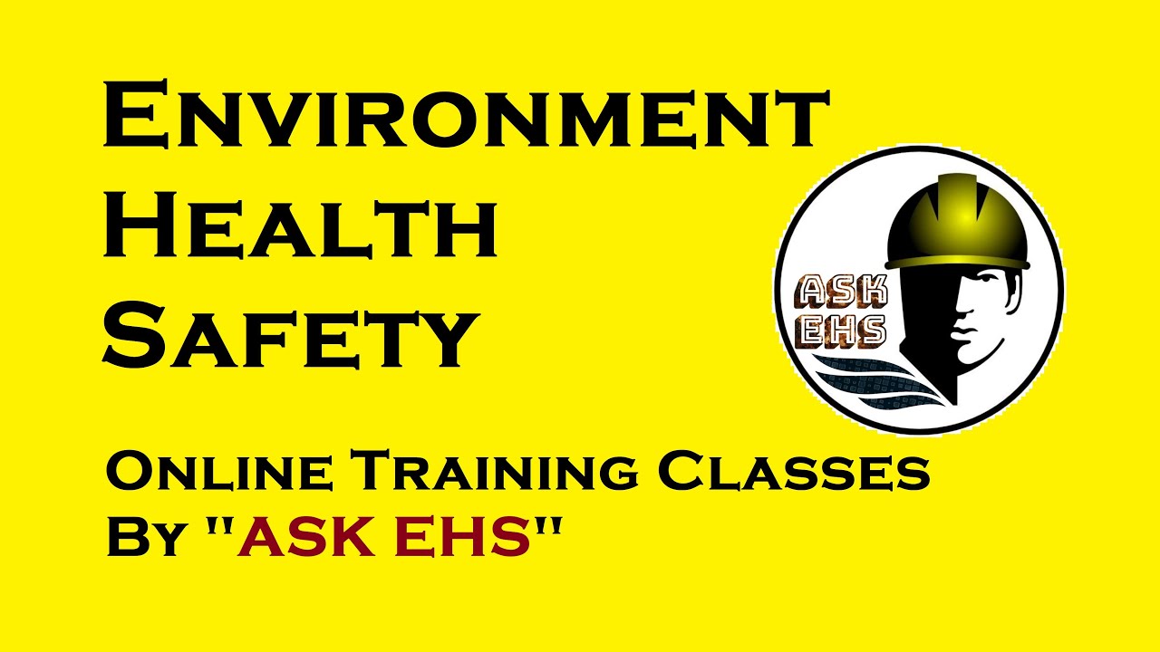 Environment Health Safety Online Training Classes by 