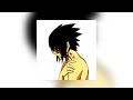 Nope Your Too Late I Already Died X Sasukes Speeches Slowed 9