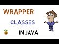 28 - Wrapper classes in Java