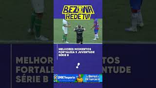 Melhores momentos: Fortaleza 2 x 1 Juventude  - Série B 2026