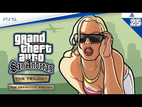 GTA San Andreas Definitive Edition Gameplay Walkthrough PS5 Part 25 - GTA Trilogy (FULL GAME)