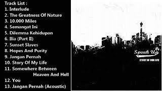 Download lagu SPEAK UP - STORY OF MY LIFE FULL ALBUM (2007) mp3