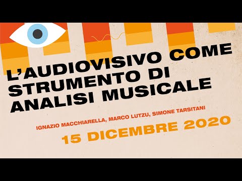Sguardi Sonori | L’audiovisivo come strumento di analisi musicale