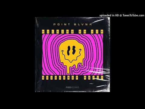 Point Blvnk - Walking on Air (Quickdrop Extended Remix)