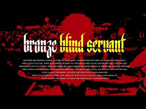 Bronze - Blind Servant (lyrics & download link)