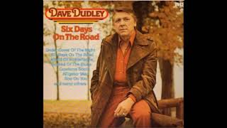 Dave Dudley - Anything Leaving Town Today 1967 Songs Of Tom T. Hall