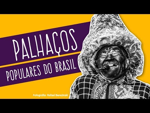 PALHAÇOS POPULARES DO BRASIL - SÓLADIES TEORICA.MENTE #3 - Nem todo palhaço usa nariz vermelho!