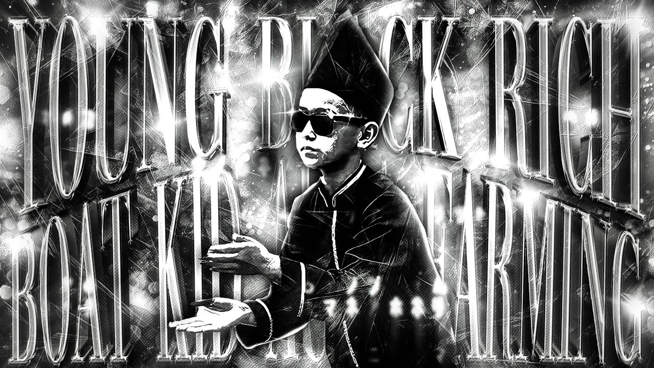 Young Black & Rich x Boat Kid Aura Farming (TikTok Edit Version) [made by purple drip boy]