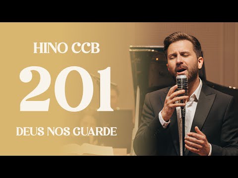 HINO 201 CCB - DEUS NOS GUARDE...