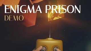 ENIGMA PRISON  |  Complete 100% Demo