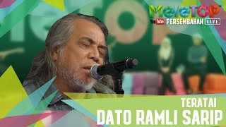 Download lagu Teratai Datuk Ramli Sarip Persembahan LIVE MeleTOP... mp3