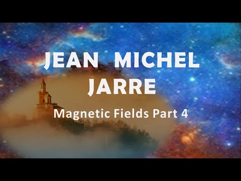 Jean Michel Jarre "Magnetic Fields Part 4"