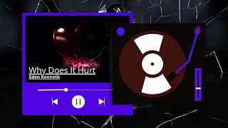 [Zyren OST] Why does it Hurt - Eden Kenneth AI Original Song
