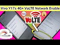 Vivo Y17s 4G+ VoLTE network Enable // How to enable volte network in vivo y17s