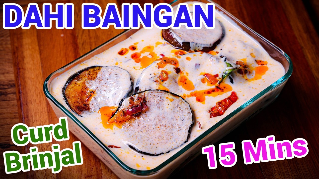 Dahi Baingan Curry - Creamy Curd Brinjal Curry | Multipurpose Curry for Rice, Roti & Raita Style