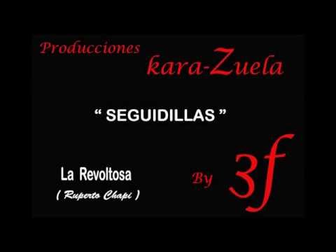 Seguidillas  "La Revoltosa" Karaoke