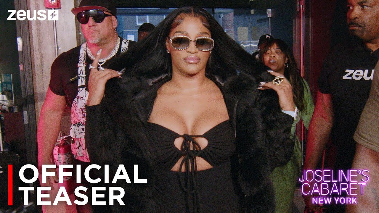 Joseline's Cabaret New York | Teaser 2 | Zeus