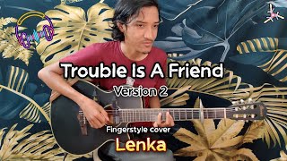 Download lagu Lenka - Trouble Is A Friend | Fingerstyle cover   Drum | Version 2 with Lyrics and Chord | Faiz Fezz mp3