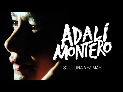 ADALÍ MONTERO - SOLO UNA VEZ MÁS