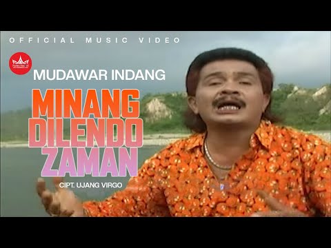 Minang Dilendo Zaman - Mudawar Indang [ Official Music Video ]