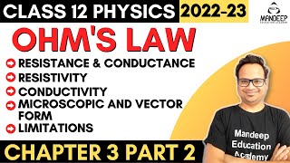 Ohms Law Class 12 Physics Chapter 3 Current Electricity | Board Exams 2023