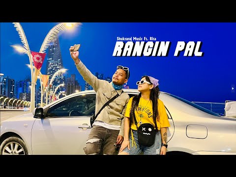 Shukraraj Ft. Rita - Rangin Pal 2023 (Official Music Video)